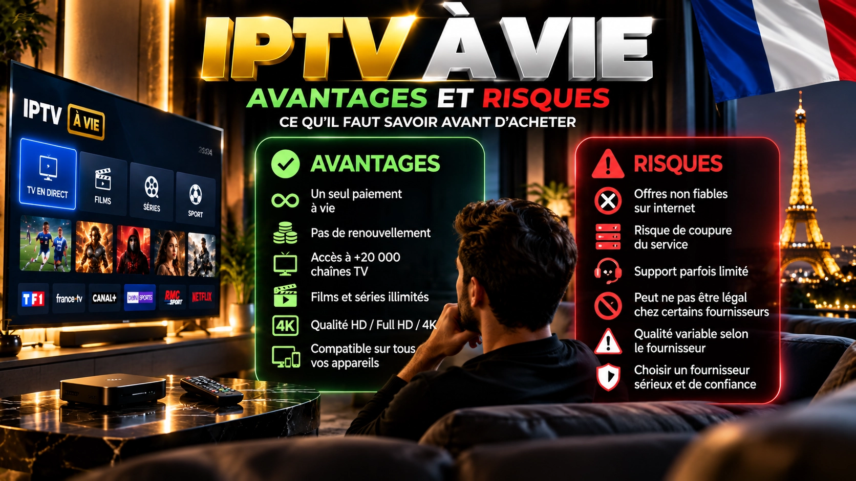Avantages et risques à vérifier avant une offre IPTV à vie